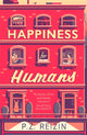 Book cover of: Happiness for Humans. By: P.Z. Reizin