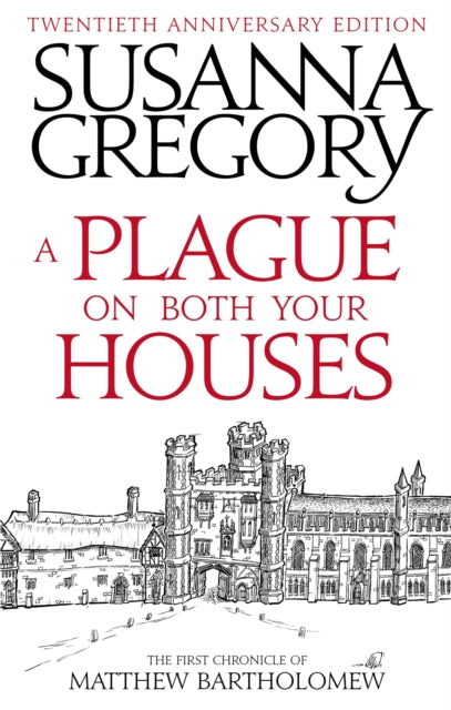 Book cover of: Plague On Both Your Houses. By: Susanna Gregory