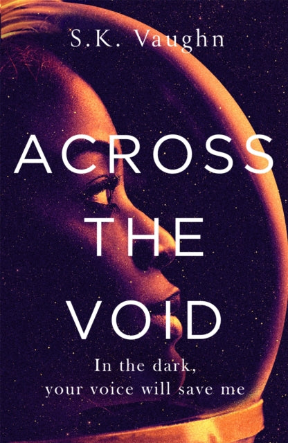 Book cover of: Across the Void. By: S. K. Vaughn