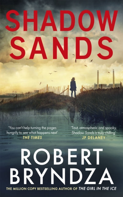 Book cover of: Shadow Sands. By: Robert Bryndza