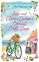 Book cover of: Kate and Clara's Curious Cornish Craft Shop. By: Ali McNamara