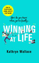 Book cover of: Winning at Life. By: Kathryn Wallace