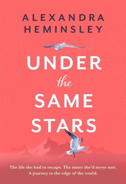 Book cover of: Under the Same Stars. By: Alexandra Heminsley