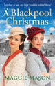 Book cover of: Blackpool Christmas. By: Maggie Mason