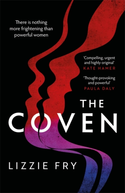 Book cover of: Coven. By: Lizzie Fry