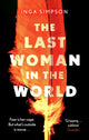 Book cover of: Last Woman in the World. By: Inga Simpson