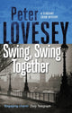 Book cover of: Swing, Swing Together. By: P Lovesey