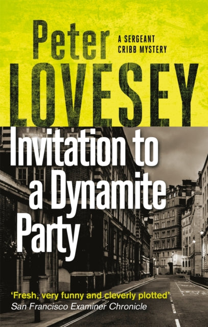 Book cover of: Invitation to a Dynamite Party. By: P Lovesey