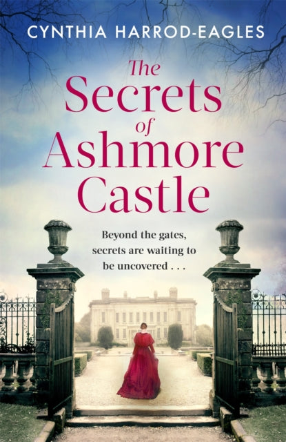 Book cover of: Secrets of Ashmore Castle. By: Cynthia Harrod-Eagles