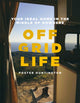 Book cover of: Off Grid Life. By: Foster Huntington