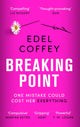 Book cover of: Breaking Point. By: Edel Coffey
