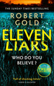 Book cover of: Eleven Liars. By: Robert Gold