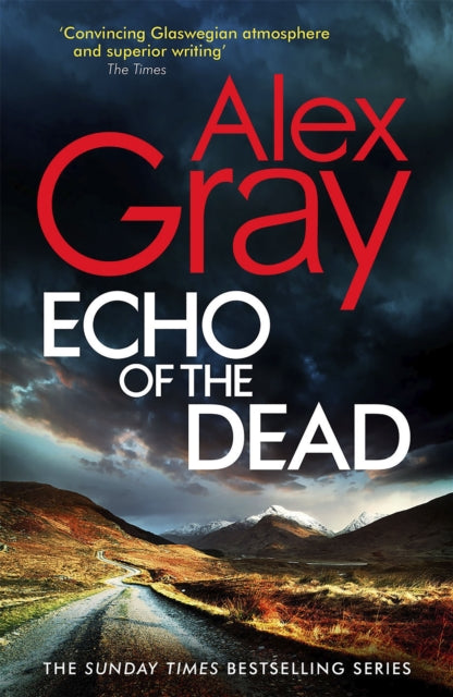 Book cover of: Echo of the Dead. By: Alex Gray