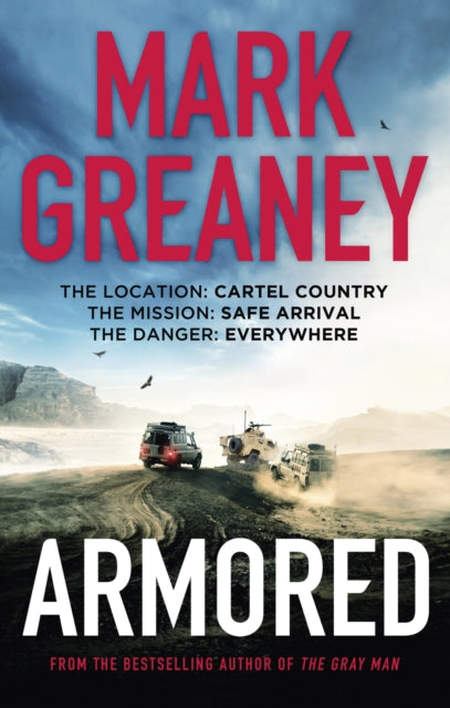 Book cover of: Armored. By: Mark Greaney