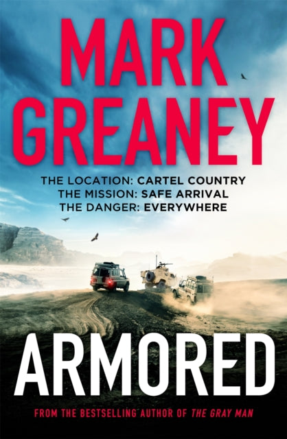 Book cover of: Armored. By: Mark Greaney