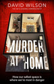 Book cover of: Murder at Home. By: David Wilson