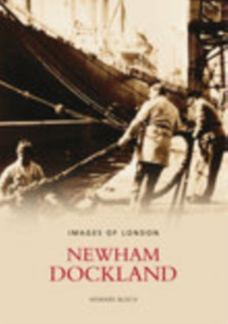 Book cover of: Newham Dockland. By: Howard Bloch