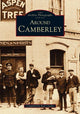 Book cover of: Around Camberley. By: Ken Clarke