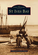Book cover of: St. Ives Bay. By: Jonathan Holmes