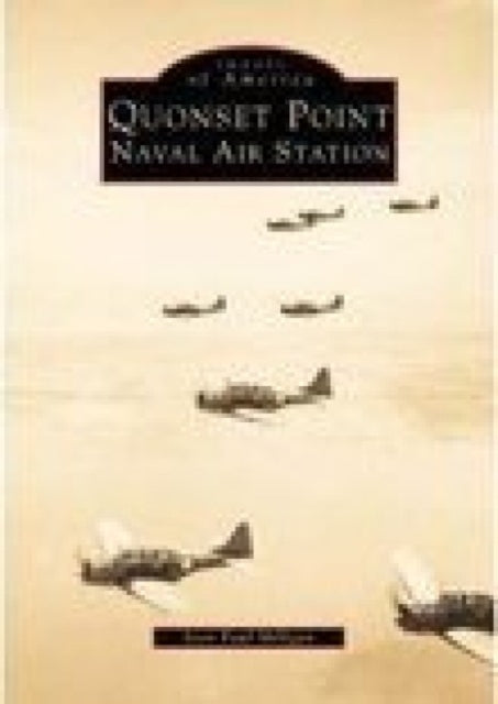 Book cover of: Quonset Point Naval Air Station