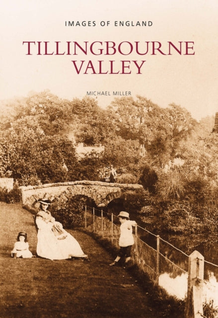 Book cover of: Tillingbourne Valley. By: Micheal Miller