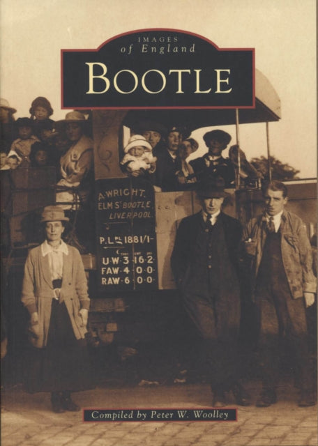 Book cover of: Bootle. By: Peter W. Woolley