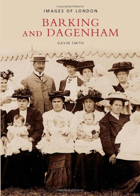 Book cover of: Barking and Dagenham. By: Gavin Smith