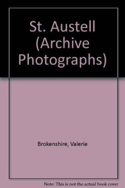 Book cover of: St. Austell. By: Valerie Brokenshire