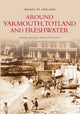 Book cover of: Around Yarmouth, Totland and Freshwater. By: Anthony Mitchell