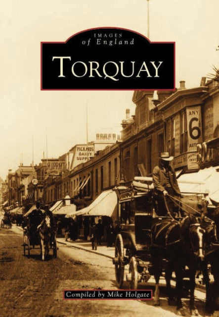Book cover of: Torquay. By: Mike Holgate