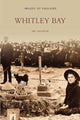 Book cover of: Whitley Bay. By: Eric Hollerton