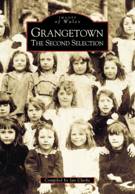 Book cover of: Grangetown. By: Ian Clarke
