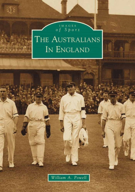 Book cover of: Australians in England. By: William A. Powell