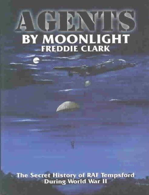 Book cover of: Agents by Moonlight. By: Freddie Clark
