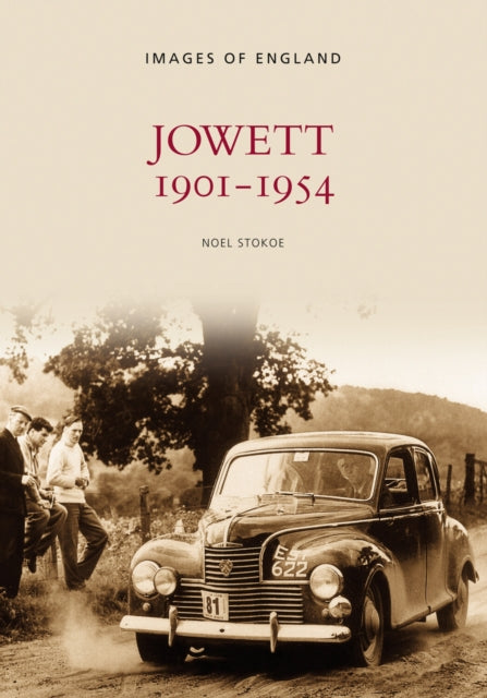 Book cover of: Jowett 1901-1954. By: Noel Stokoe