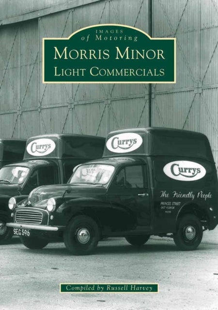 Book cover of: Morris Minor Light Commercials. By: Russell Harvey