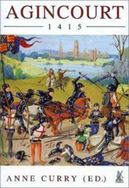 Book cover of: Battle of Agincourt, 1415. By: Anne Curry