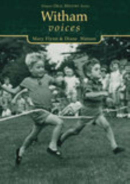 Book cover of: Witham Voices. By: Mary Flynn