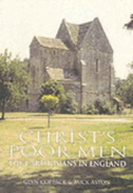 Book cover of: Christ's Poor Men. By: Glyn Coppack