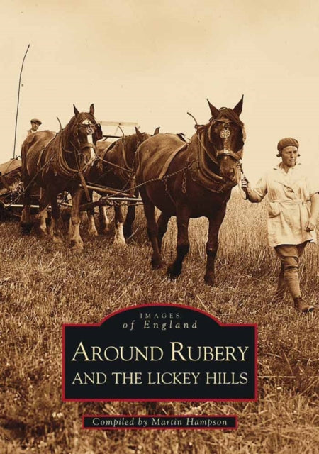 Book cover of: Around Rubery and Lickey Hills. By: Martin Hampson