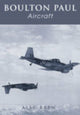 Book cover of: Boulton Paul Aircraft. By: Alec Brew