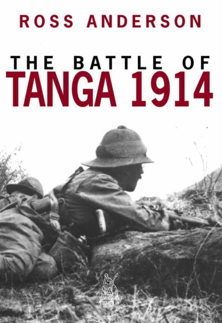 Book cover of: Battle of Tanga 1914. By: Ross Anderson