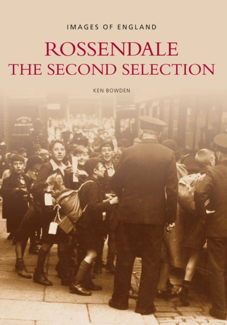Book cover of: Rossendale. By: Ken Bowden