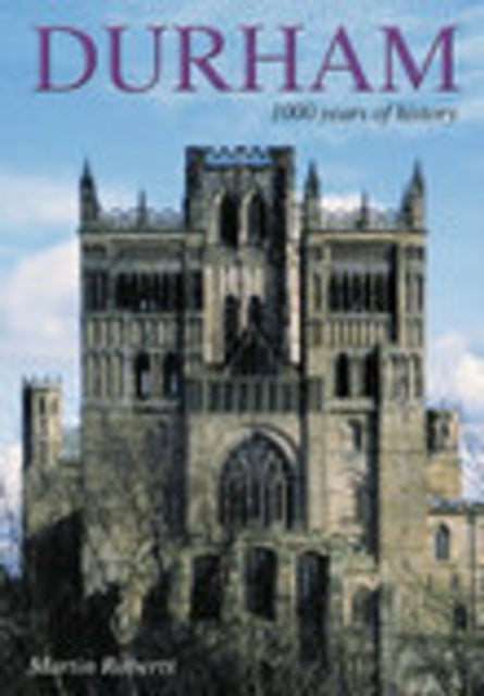 Book cover of: Durham. By: Martin Roberts