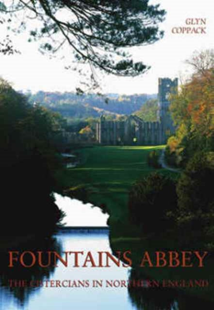 Book cover of: Fountains Abbey. By: Glyn Coppack