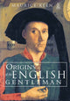 Book cover of: Origins of the English Gentleman