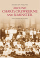 Book cover of: Chard, Crewkerne and Ilminster. By: Gerard Gosling