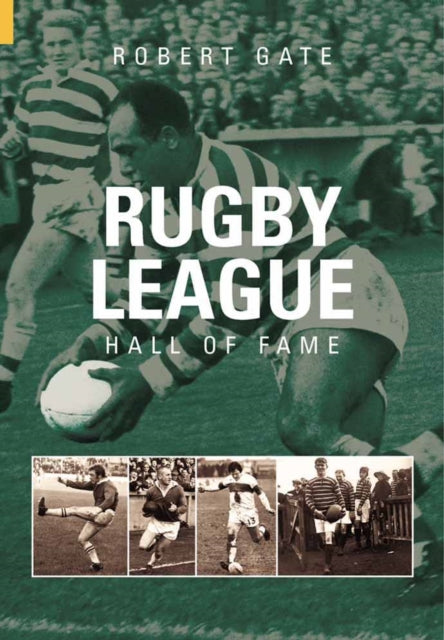 Book cover of: Rugby League Hall of Fame. By: Robert Gate