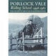 Book cover of: Porlock Vale Riding School 1946-1961. By: Jacqueline Peck