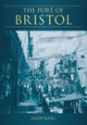 Book cover of: Port of Bristol. By: Andy King